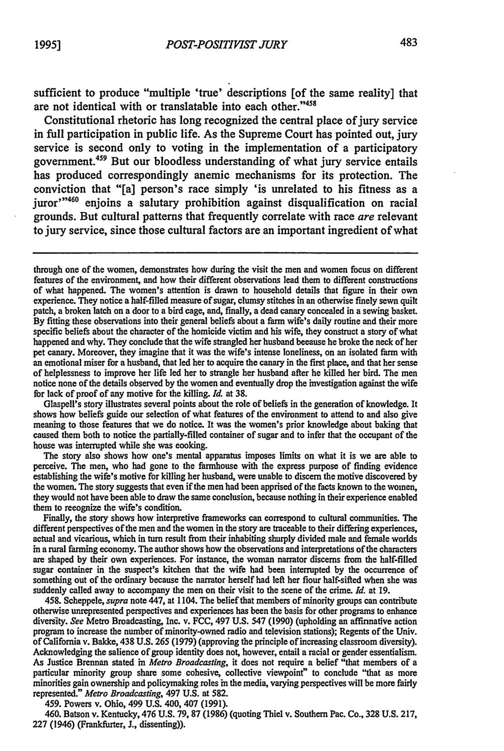 1995] POST-POSITIVIST JURY sufficient to produce "multiple 'true' descriptions [of the same reality] that are not identical with or translatable into each other.