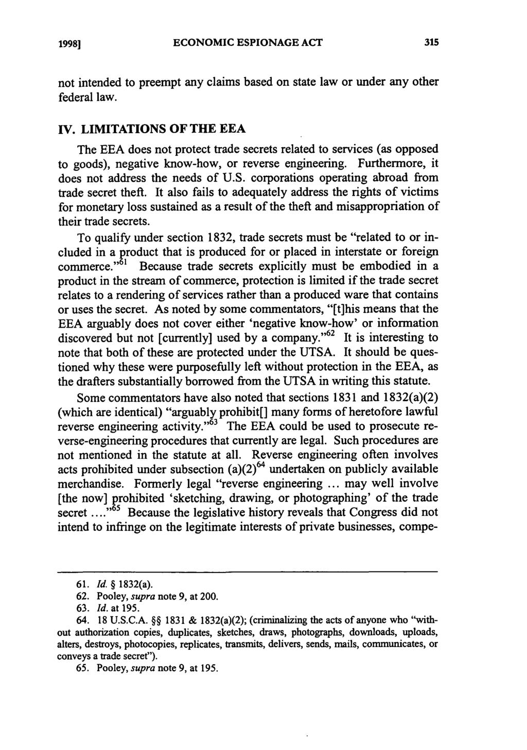 1998] ECONOMIC ESPIONAGE ACT not intended to preempt any claims based on state law or under any other federal law. IV.