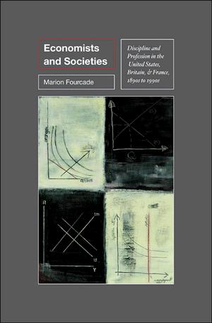 A sociological/institutional interpretation 3 Marion Fourcade, Economists and Societies, Princeton University Press, 2010.