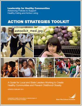 The Action Strategies Toolkit Presents an array of policy approaches to promoting