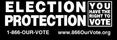 The Election Protection Coalition does not warrant any information contained in this guide, nor does the Coalition suggest that the information in this guide should be used as a basis to pursue legal