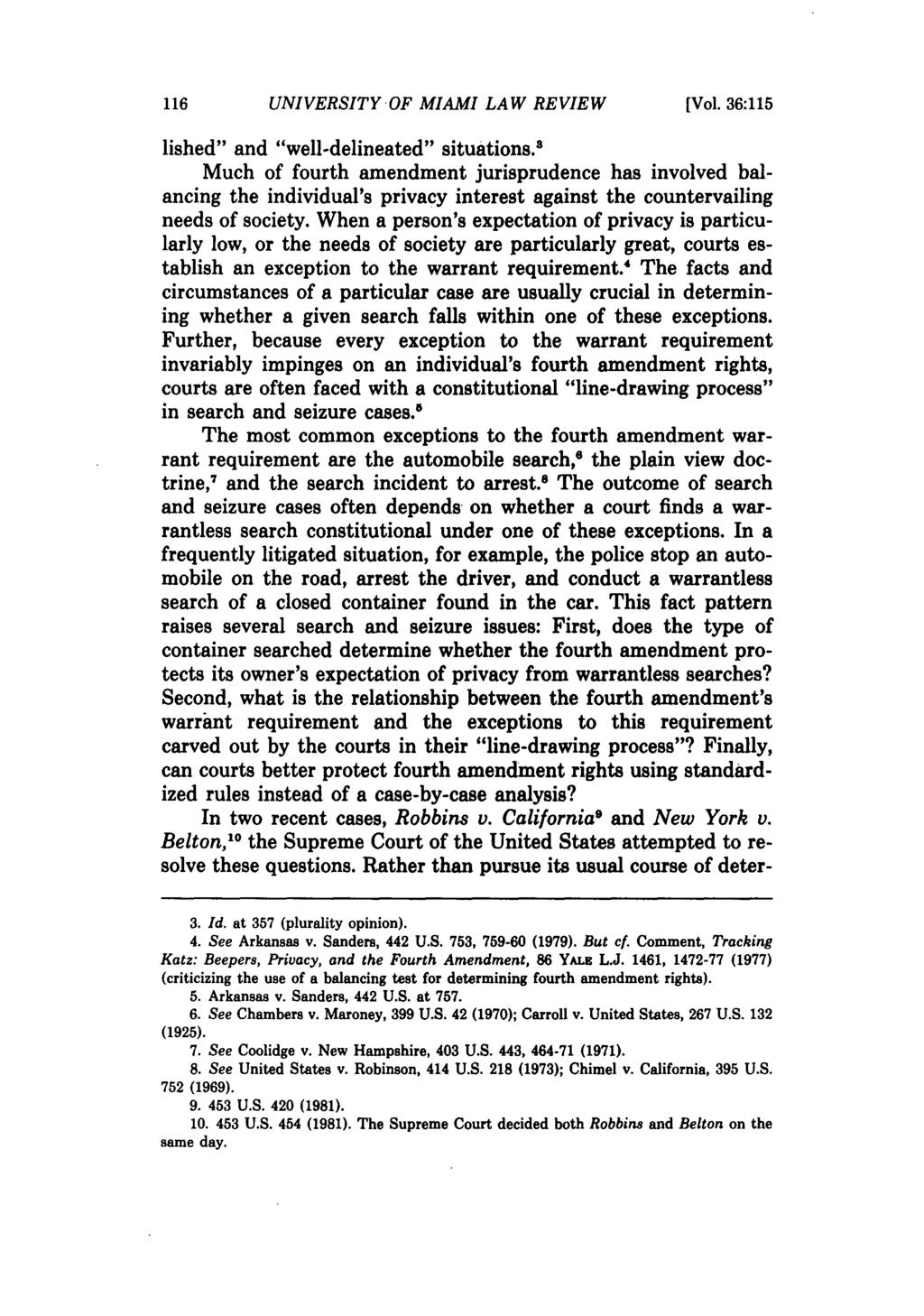 UNIVERSITY OF MIAMI LAW REVIEW [Vol. 36:115 lished" and "well-delineated" situations.