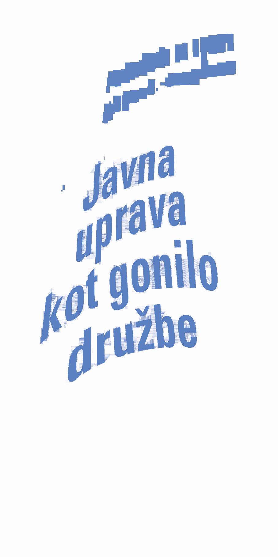 XXIV Dnevi slovenske uprave 2017 www.fu.uni-lj.