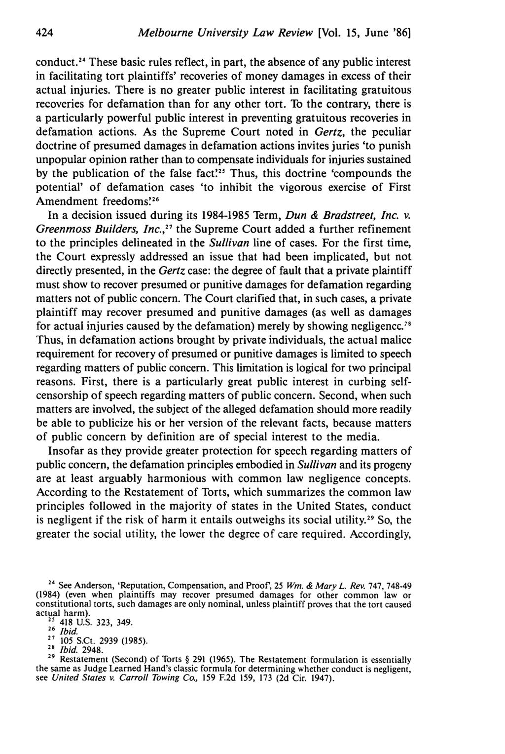 Melbourne University Law Review [Vol. 15, June '86] conduct.