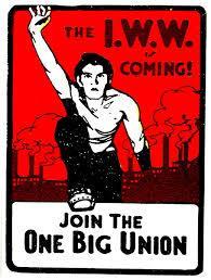 Industrial Workers of the World Led by