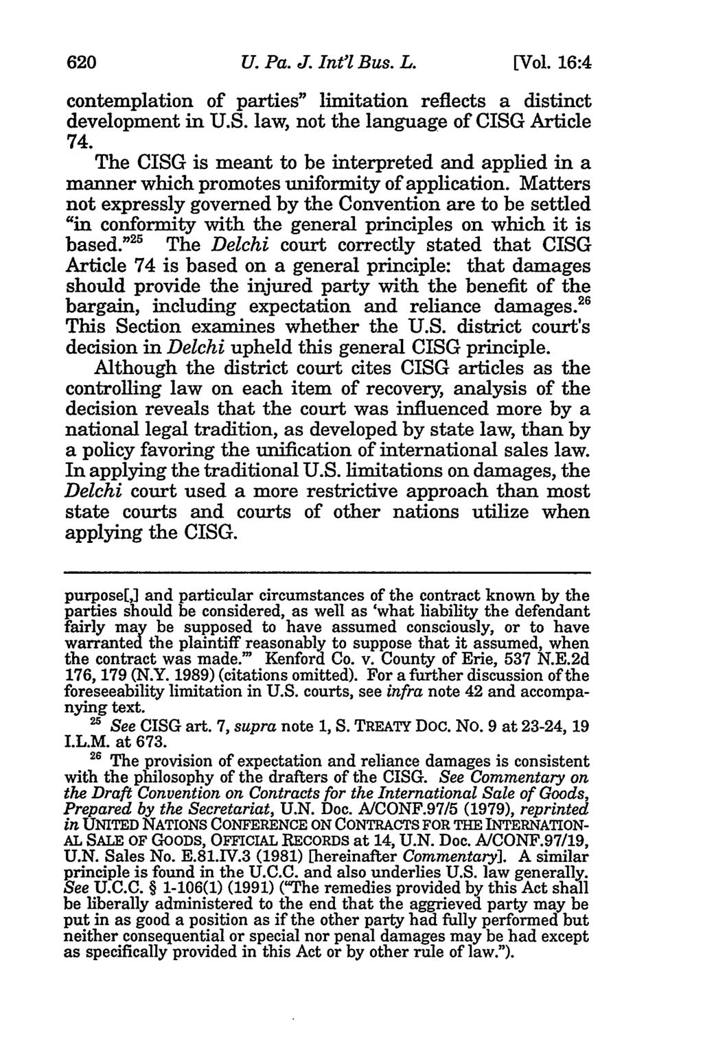 620 U. Pa. J. Int'l Bus. L. [Vol. 16:4 contemplation of parties" limitation reflects a distinct development in U.S. law, not the language of CISG Article 74.