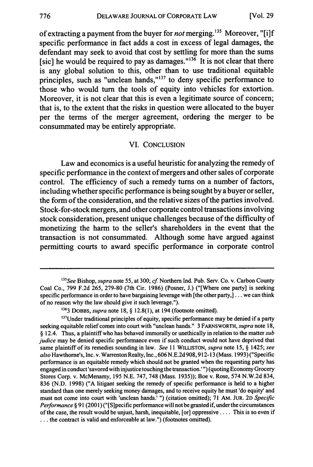 DELAWARE JOURNAL OF CORPORATE LAW [Vol. 29 of extracting a payment from the buyer for not merging.