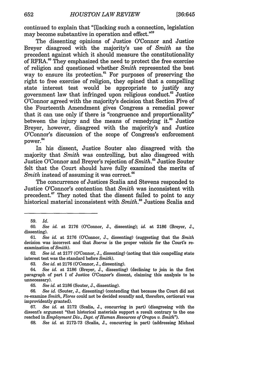 652 HOUSTON LAW REVIEW [36:645 continued to explain that "[1]acking such a connection, legislation may become substantive in operation and effect.