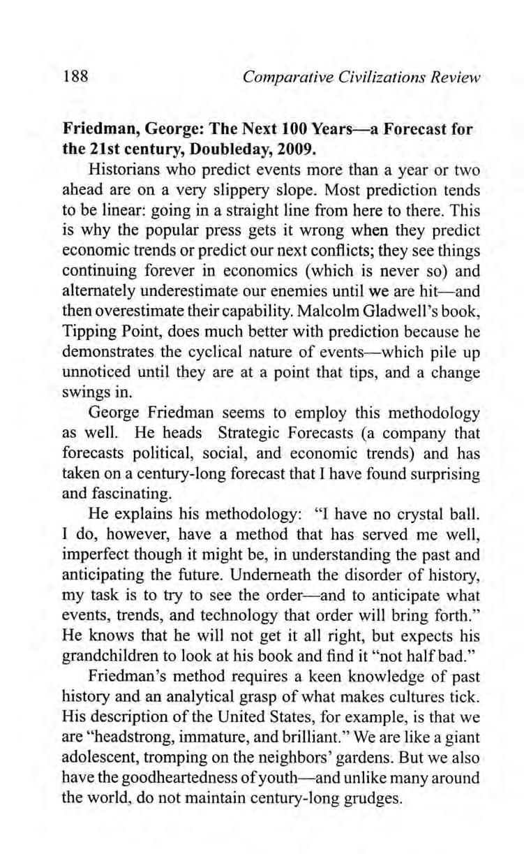 Farhat-Holzman: Friedman, George: The Next 100 Years a Forecast for the 21st cent 188 Comparative Civilizations ReviewNo.