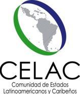 First Summit of the Community of Latin American and Caribbean States (CELAC). Santiago, Chile, 27 and 28 January 2013. DECLARATION OF SANTIAGO OF THE FIRST CELAC SUMMIT 1.