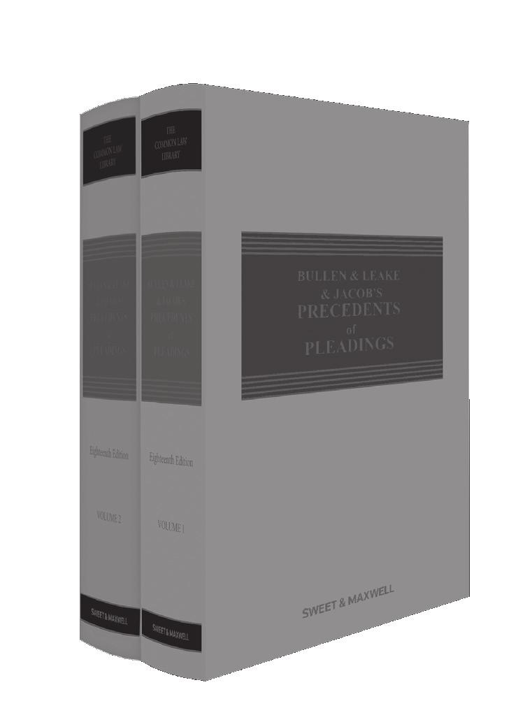 18TH EDITION BULLEN & LEAKE & JACOB S PRECEDENTS OF PLEADINGS THE COMMON LAW LIBRARY Publication Date: December 2015 Providing all you need to know when drafting statements of case in civil law,