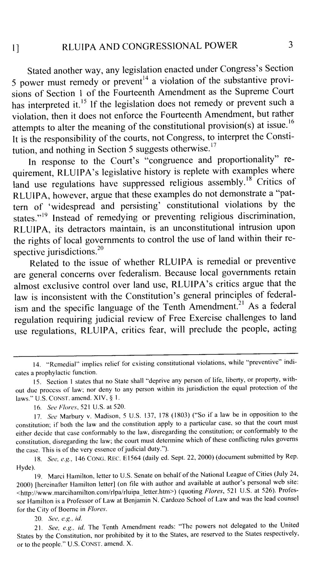 I] RLUIPA AND CONGRESSIONAL POWER 3 Stated another way, any legislation enacted under Congress's Section 5 power must remedy or prevent 14 a violation of the substantive provisions of Section l of