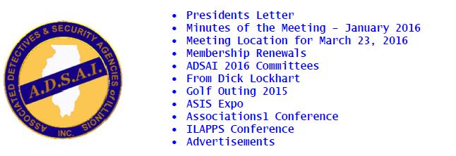 PRESIDENTS LETTER: My Fellow ADSAI Members, I am very excited to be your new president for 2016.