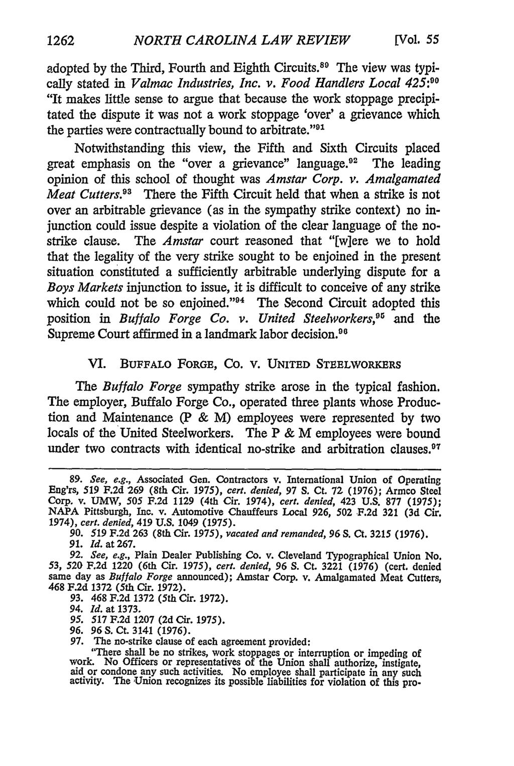 1262 NORTH CAROLINA LAW REVIEW [Vol. 55 adopted by the Third, Fourth and Eighth Circuits. 8 0 The vi