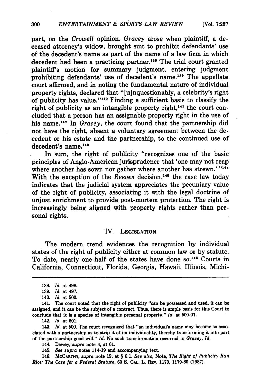 University of Miami Entertainment & Sports Law Review, Vol. 7, Iss. 2 [1990], Art. 5 ENTERTAINMENT & SPORTS LAW REVIEW [Vol. 7:287 part, on the Crowell opinion.