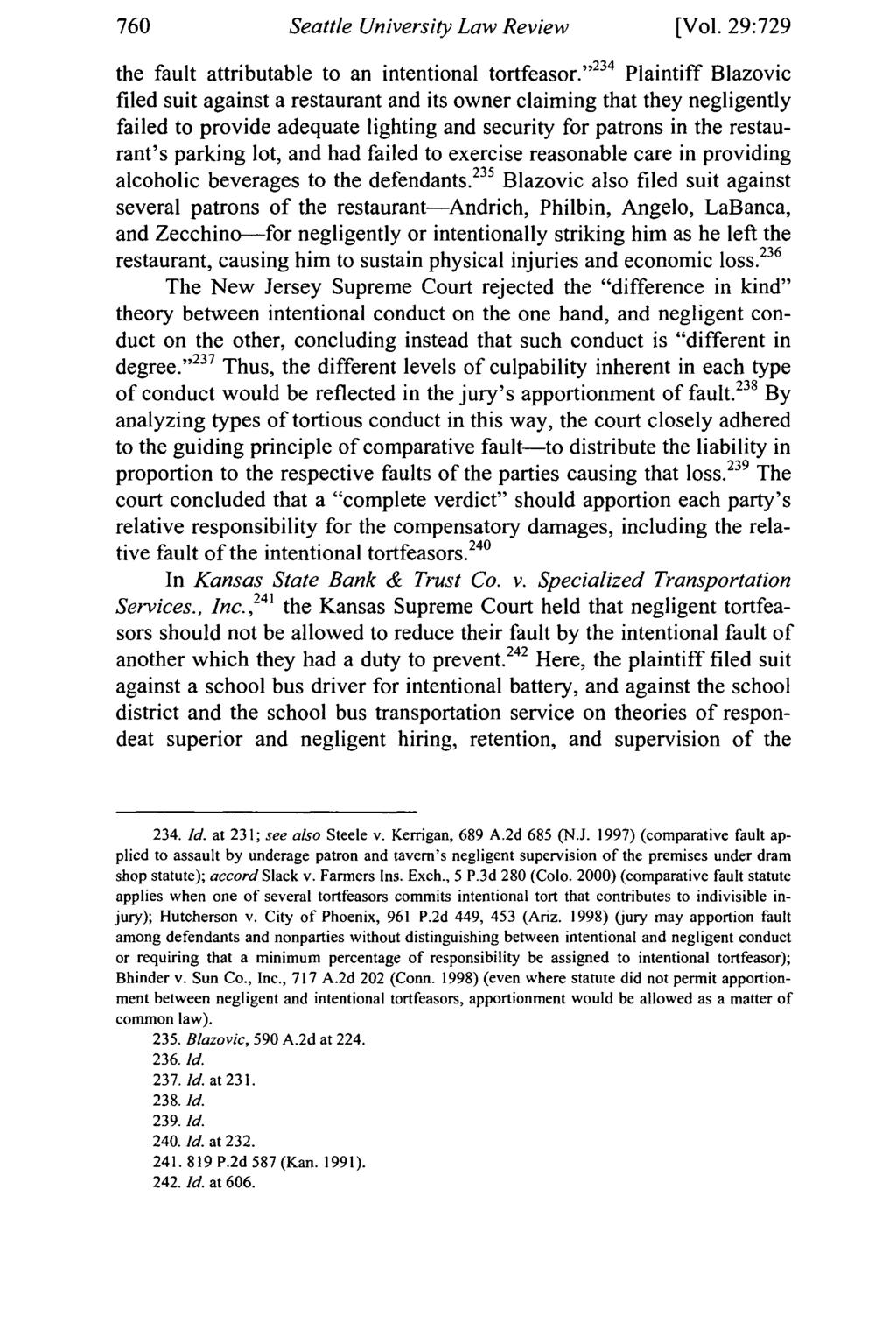 Seattle University Law Review [Vol. 29:729 the fault attributable to an intentional tortfeasor.
