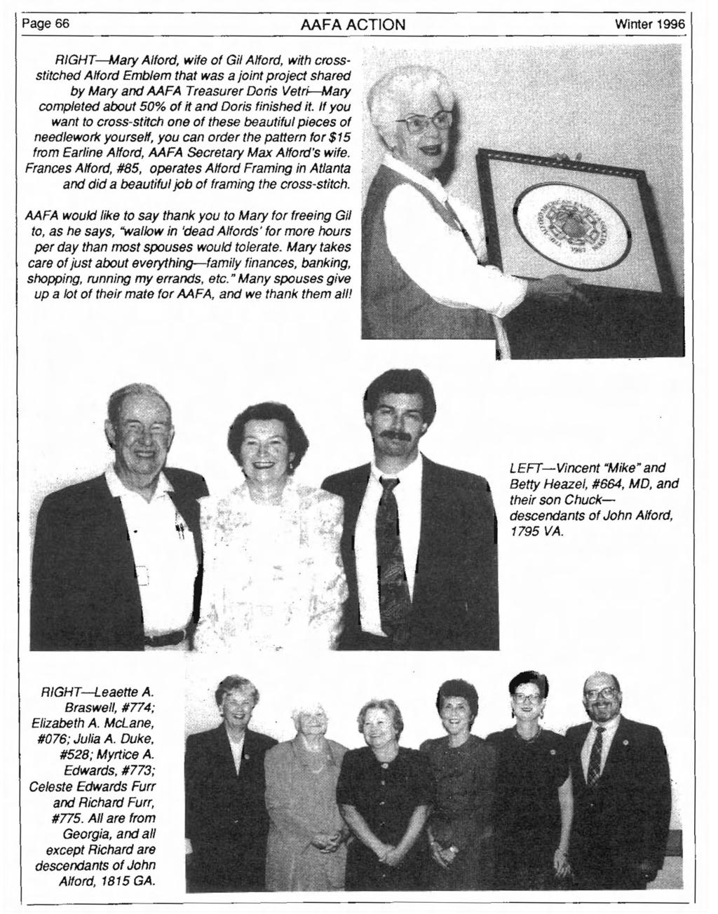 Page 66 AAFAACTJON Winter 1996 RIGHT-Mary Alford, wife of Gil Alford, with crossstitched Alford Emblem that was a joint project shared by Mary and MFA Treasurer Doris Vetr~ary completed about 50% of