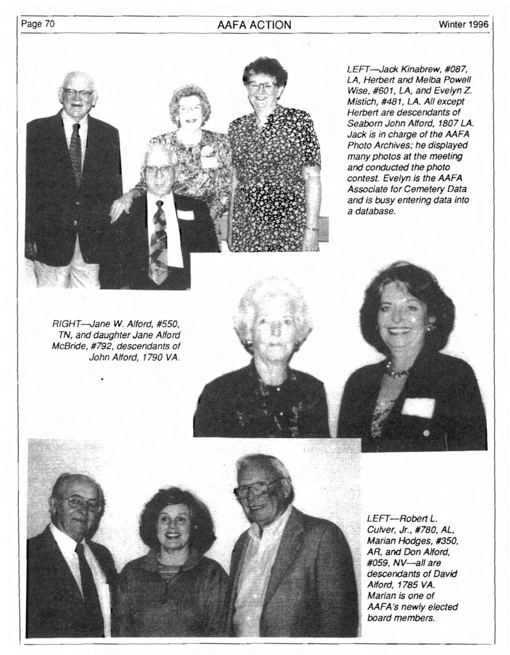 Page 70 AAFAACTION Winter 1996 LEFT---.Jack Kinabrew, #087, LA, Herbert and Melba Powell Wise, #601, LA, and Evelyn Z. Mistich, #481, LA.