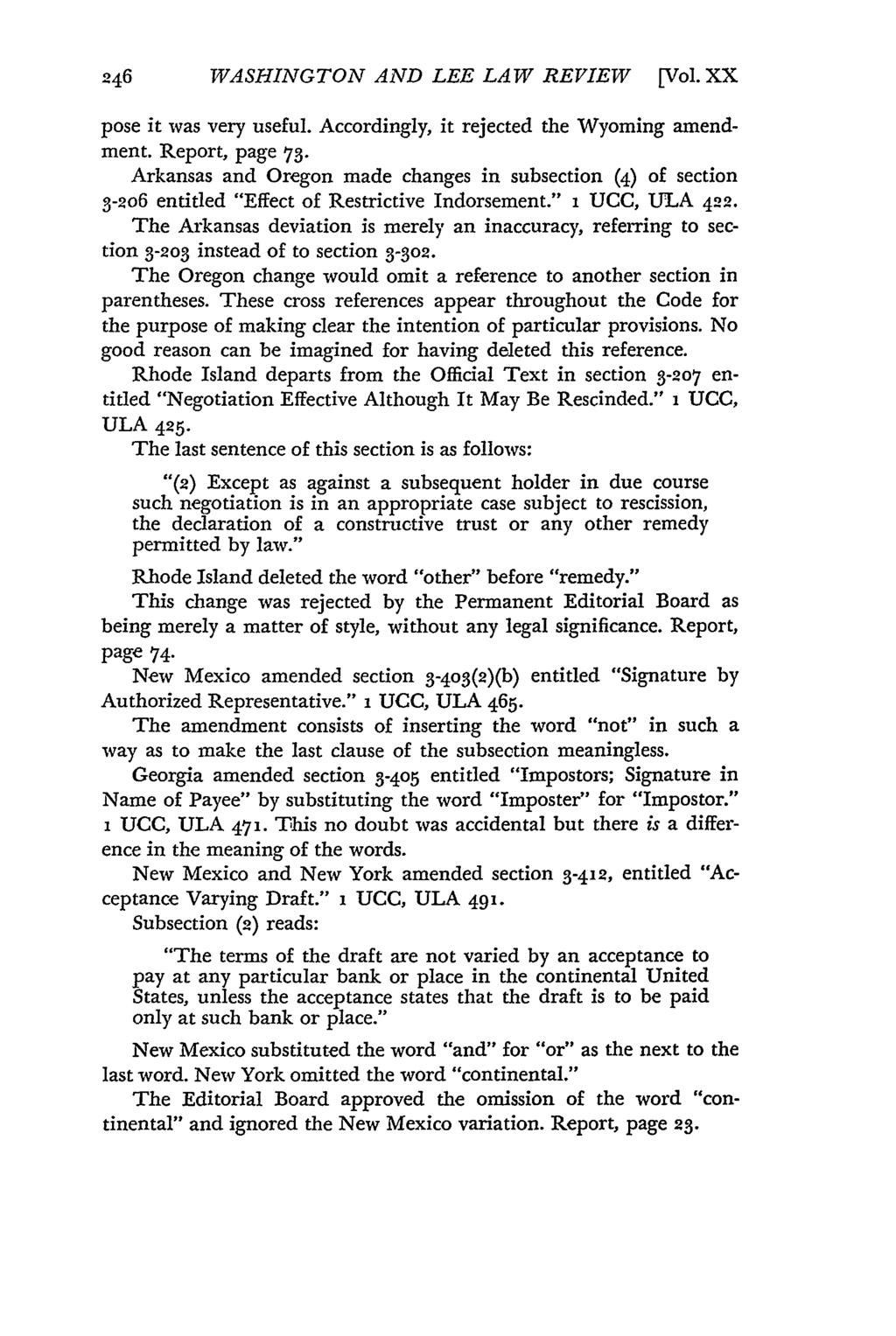246 WASHINGTON AND LEE LAW REVIEW [Vol. XX pose it was very useful. Accordingly, it rejected the Wyoming amendment.
