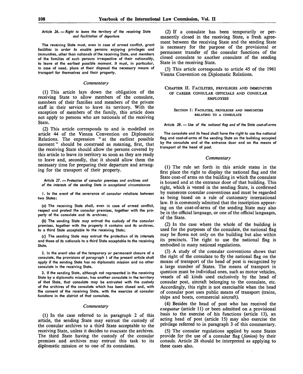 108 Yearbook of the International Law Commission, Vol. II Article 26.
