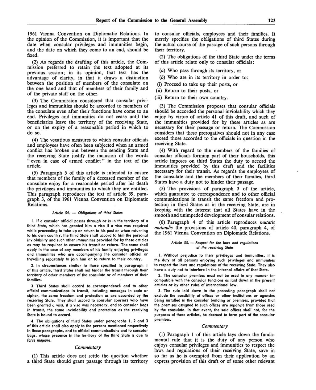 Report of the Commission to the General Assembly 123 1961 Vienna Convention on Diplomatic Relations.