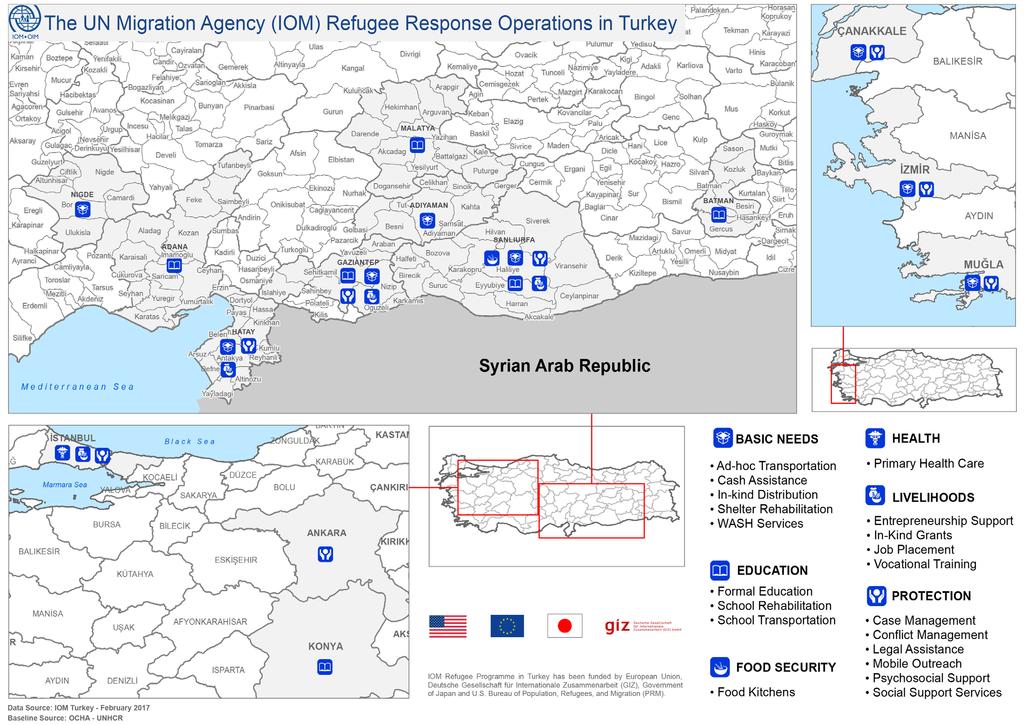 INTERNATIONAL ORGANIZATION FOR MIGRATION IOM TURKEY REFUGEE RESPONSE OPERATIONS OVERVIEW 38,000 Beneficiaries in June 2017 18 Provinces