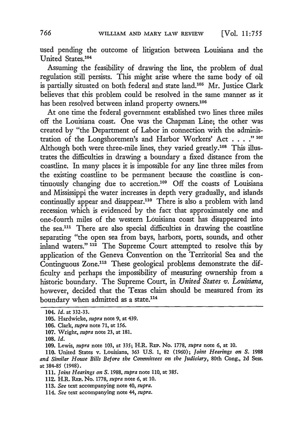WILLIAM AND MARY LAW REVIEW [Vol. 11:755 used pending the outcome of litigation between Louisiana and the United States.