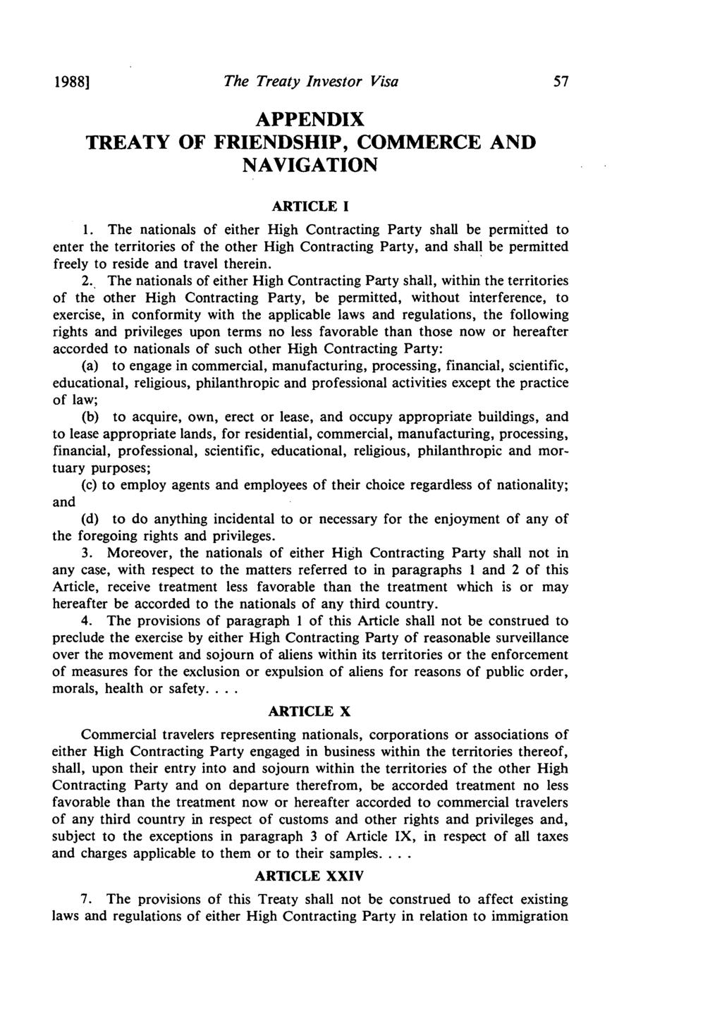 1988l The Treaty Investor Visa APPENDIX TREATY OF FRIENDSHIP, COMMERCE AND NAVIGATION ARTICLE I 1.