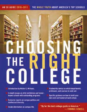 In-epth an inepenently researche, Choosing the Right College uses on-campus sources to turn up the best an worst aspects of nearly 140 leaing colleges an universities.