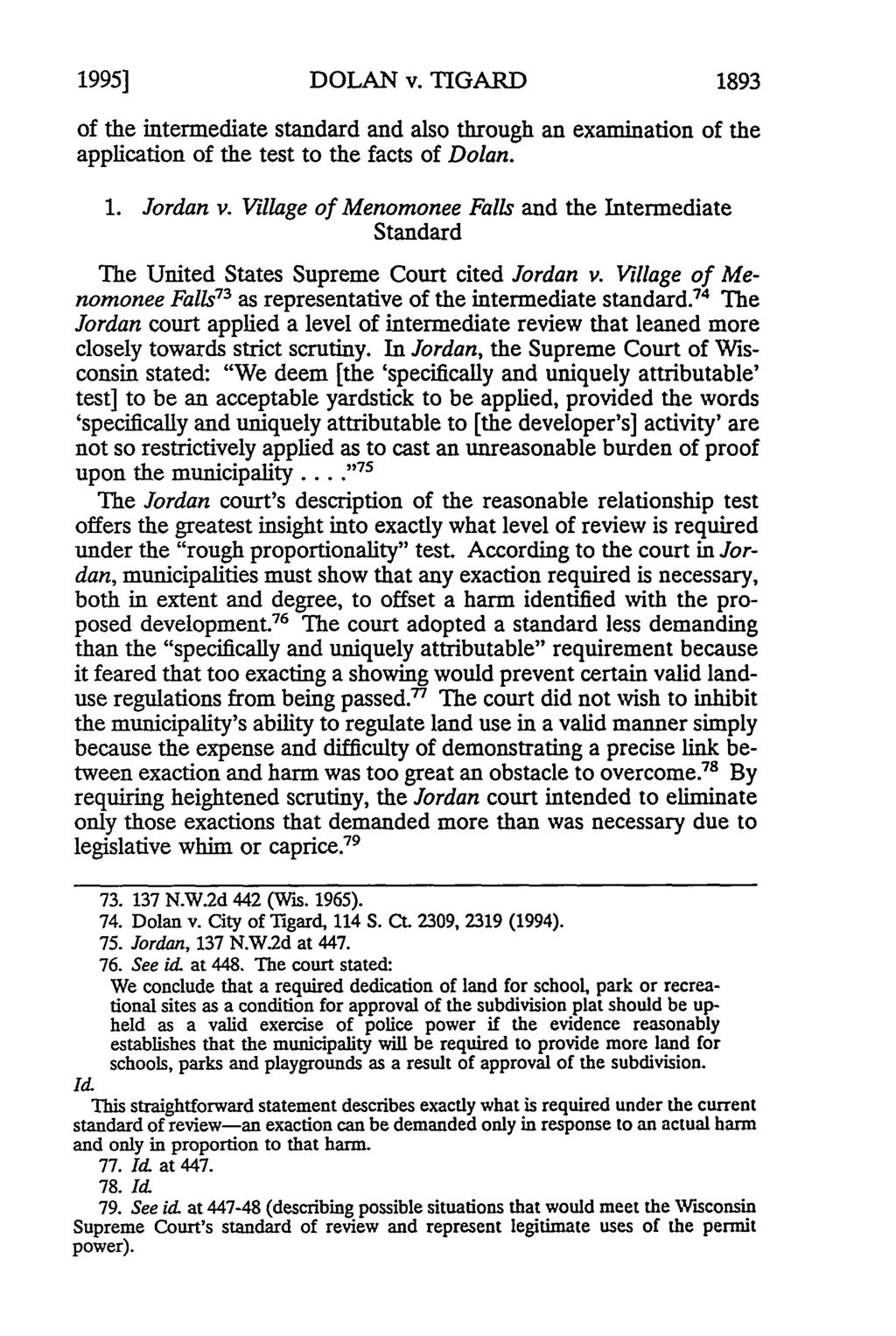 1995] DOLAN v. TIGARD 1893 of the intermediate standard and also through an examination of the application of the test to the facts of Dolan. 1. Jordan v.