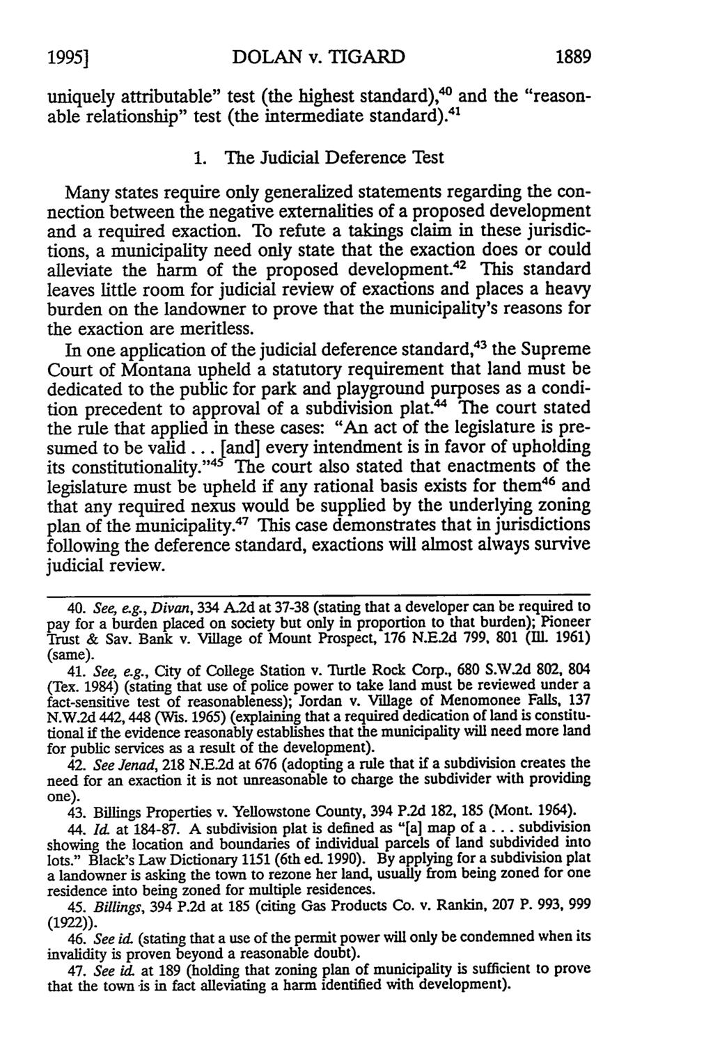 1995] DOLAN v. TIGARD 1889 and the "reason- uniquely attributable" test (the highest standard),' able relationship" test (the intermediate standard).' 1.