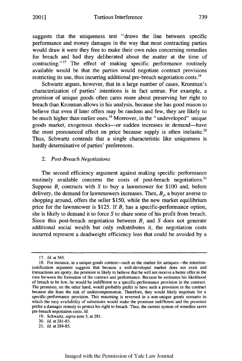20011 Tortious Interference suggests that the uniqueness test "draws the line between specific performance and money damages in the way that most contracting parties would draw it were they free to