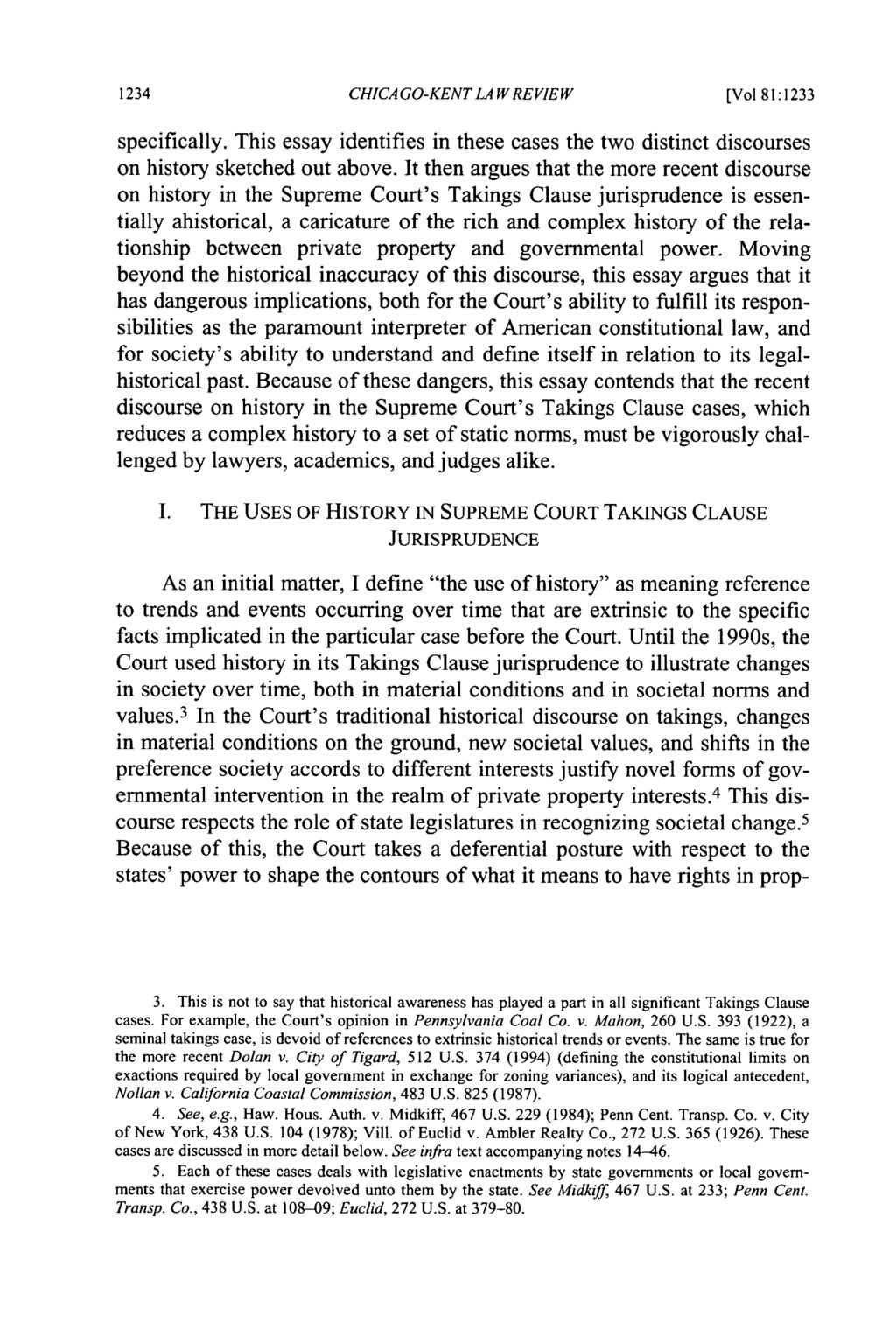 CHICAGO-KENT LA WREVIEW [Vol 81:1233 specifically. This essay identifies in these cases the two distinct discourses on history sketched out above.
