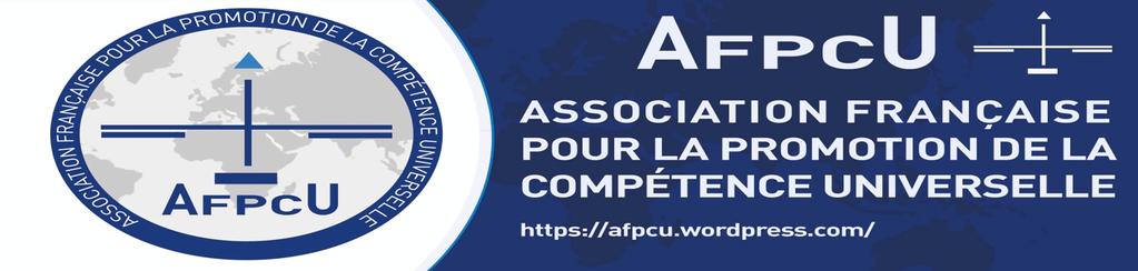 Association Française pour la promotion de la compétence universelle - Judiciary Pole, Member of the Coalition for the International Criminal Court Observations on the recommendations related to the