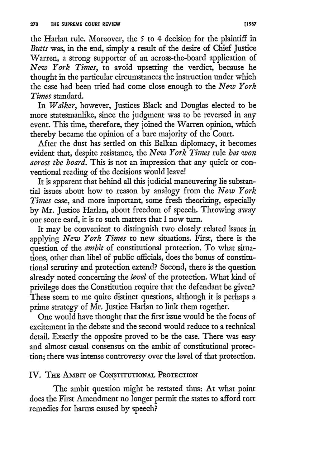 278 THE SUPREME COURT REVIEW [1967 the Harlan rule.