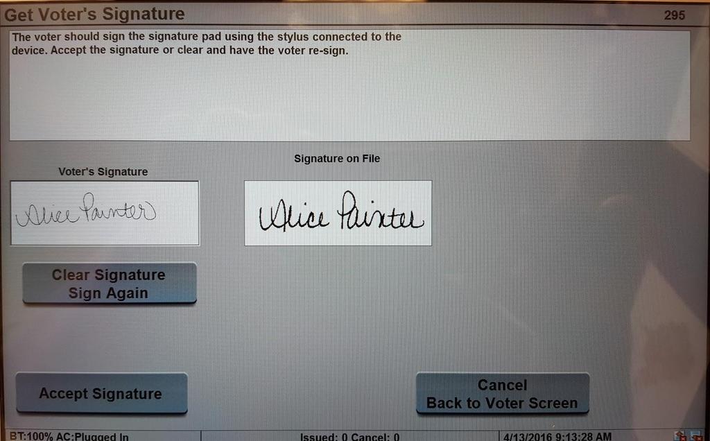 How to Process a Voter Turn the tablet so the voter can sign.