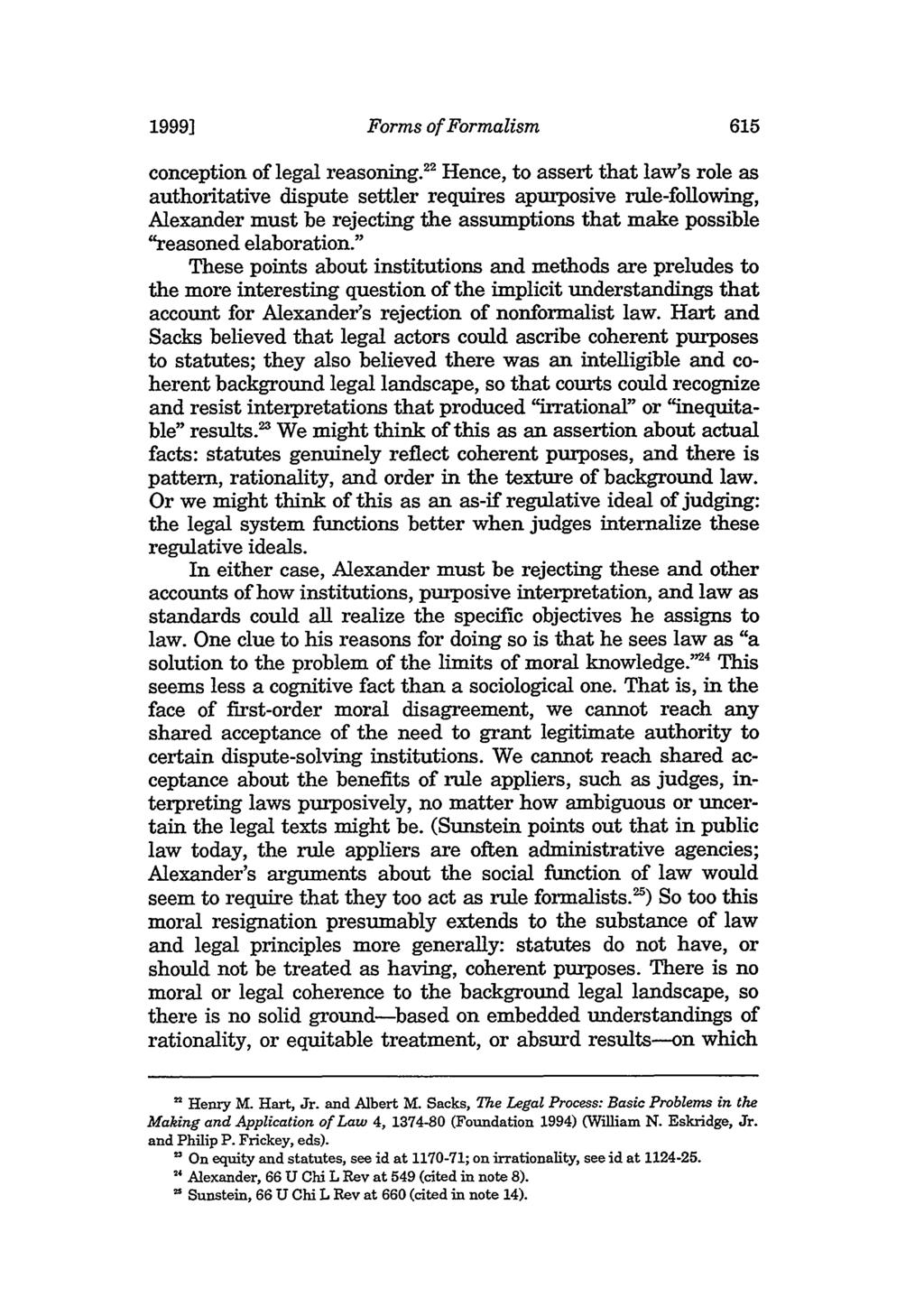 1999] Forms of Formalism conception of legal reasoning.