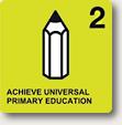 1.2.2 Doseči univerzalno osnovnošolsko izobrazbo Tretja naloga: Zagotoviti, da bodo do leta 2015 otroci po vsem svetu, tako dečki kot deklice, imeli možnost dokončati celotno osnovnošolsko