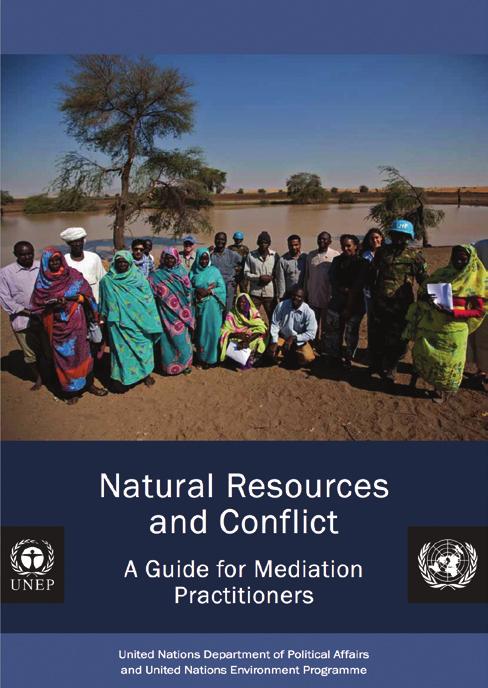 Environmental Cooperation for Peacebuilding Mediation Support and Environmental Diplomacy Natural resource conflicts vary in important ways between the different resource sectors, but certain