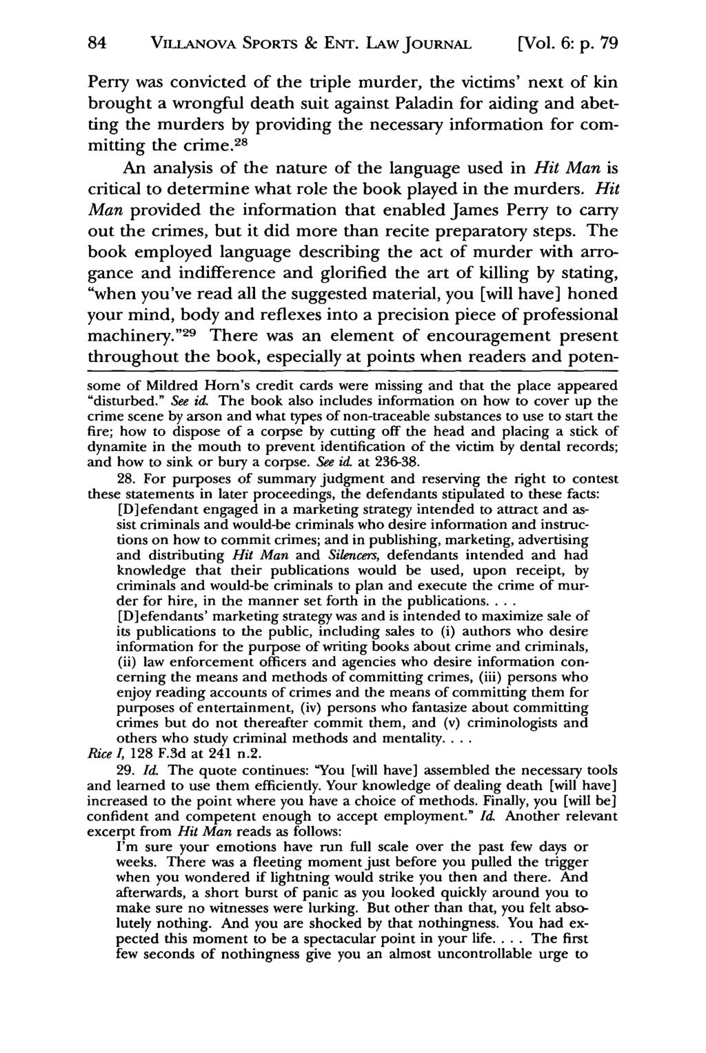 84 VLLANOVA Jeffrey S. Moorad SPORTS Sports & Law ENT. Journal, LAw Vol. JouRNAL 6, Iss. 1 [1999], Art. 5 [Vol. 6: p.