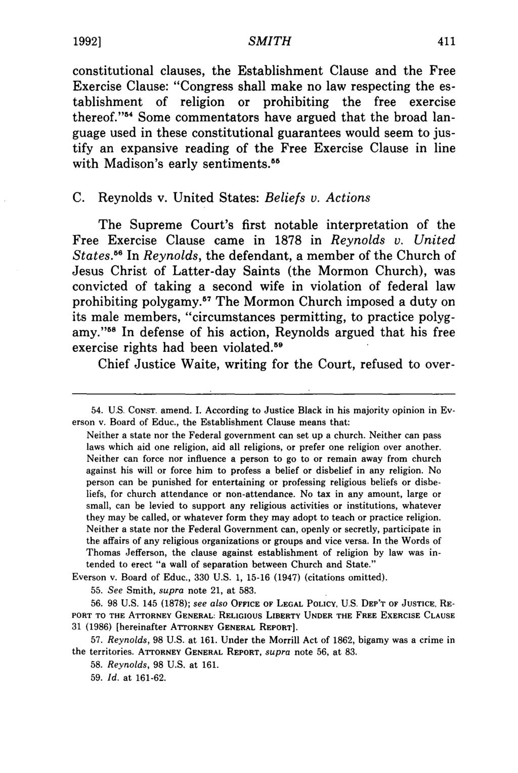 1992] SMITH constitutional clauses, the Establishment Clause and the Free Exercise Clause: "Congress shall make no law respecting the establishment of religion or prohibiting the free exercise