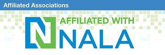 CALL FOR NOMINATION OF CANDIDATES FOR ELECTION AS AFFILIATED ASSOCIATIONS DIRECTOR AND SECRETARY TO: AFFILIATED ASSOCIATIONS' PRESIDENTS AND NALA LIAISONS Election of Affiliated Associations Director