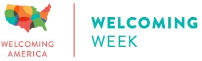 Messages for social media Immigrants & refugees make communities stronger economically & culturally #WelcomingWeek Sept 15-24 Every day more communities recognize that welcoming immigrants is right &