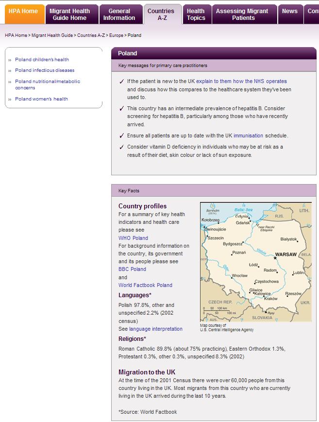 Country homepage example: Poland Each country homepage has four associated pages: Key messages bringing together the key issues to consider for patients from this country Children s