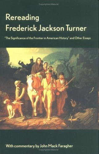 1893 Frederick Jackson Turner s The Significance of the Frontier Frontier thesis presented at the 400 th anniversary of Columbus coming to the New World US census closed the frontier Analysis of