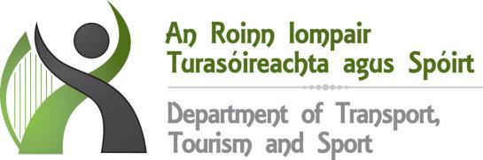 Return this application to: Road Transport Operator Licensing Unit Department of Transport, Tourism and Sport Clonfert House, Bride Street, Loughrea, Co.