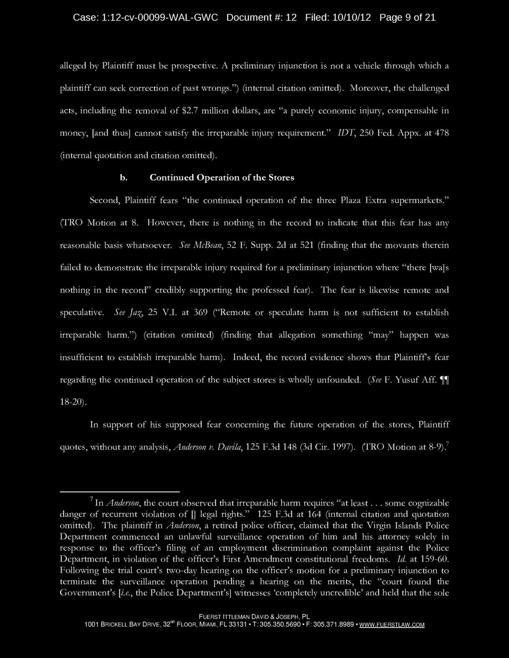 Case: 1:12 -cv- 00099 -WAL -GWC Document #: 12 Filed: 10/10/12 Page 9 of 21 alleged by Plaintiff must be prospective.