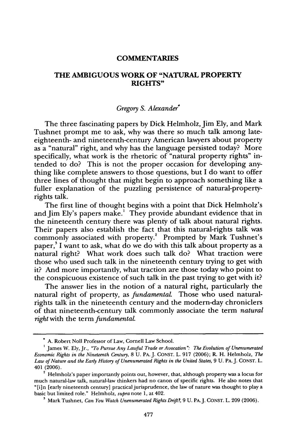COMMENTARIES THE AMBIGUOUS WORK OF "NATURAL PROPERTY RIGHTS" Gregory S.