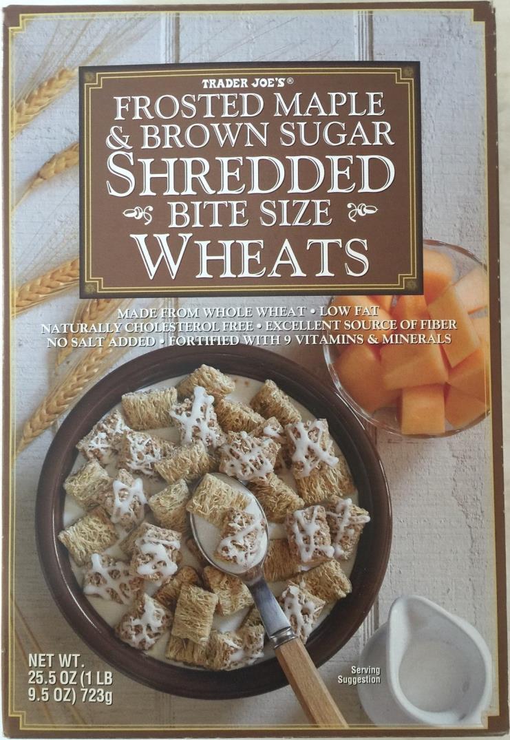 Case :-cv-0 Document Filed 0// Page of Page ID #:. The front packaging of Trader Joe s Frosted Maple and Brown Sugar Shredded Bite Size Wheats is depicted below: 0 Marine Street, Unit 00 ( 0-.