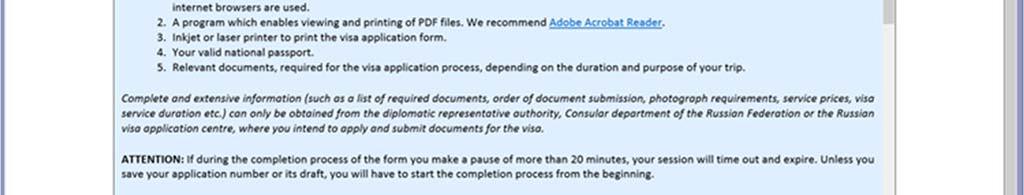 You will need the most up-todate version of Adobe Acrobat Reader, passport, itinerary and invitation